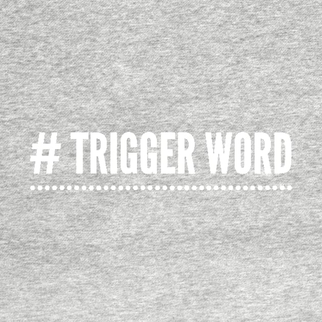 # Trigger Word by mivpiv